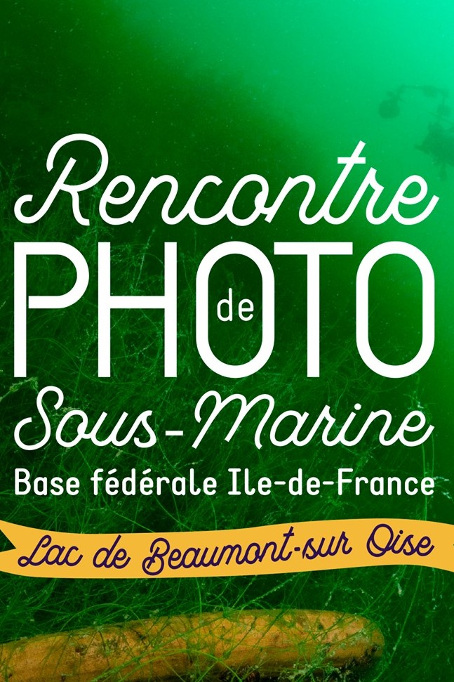 Evènement commission Photo- Vidéo subaquatique